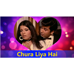 Chura Liya Hai Tumne Songs