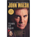 Tears of Rage - John Walsh