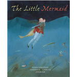 Little Mermaid, The - Hans Christian Andersen