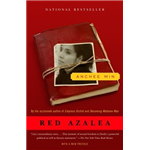 Red Azalea - Anchee Min