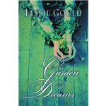 Garden of Dreams - Leslie Gould