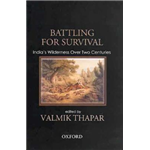 Battling for Survival - Valmik Thapar