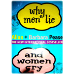 Why Men Lie and Women Cry - Allan Pease