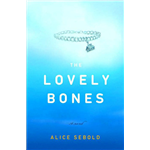 Lovely Bones, The - Alice Sebold