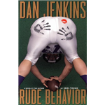 Rude Behaviour - Dan Jenkins