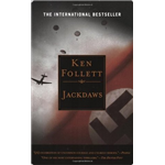 Jackdaws - Ken Follett