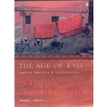Age of Kali, The - William Dalrymple