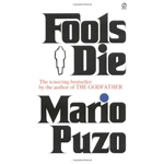 Fools Die - Mario Puzo
