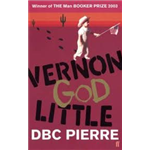 Vernon God Little - DBC Pierre