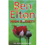 High Society - Ben Elton
