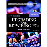 Upgrading and Repairing PCs (13th Edition) - Scott Mueller