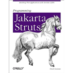 Programming Jakarta Struts - Chuck Cavaness