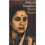 Difficult Daughters - Manju Kapoor