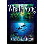 Whale Song - Cheryl Kaye Tardif