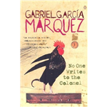 No One Writes to the Colonel - Gabriel Garcia Marquez