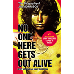 No One Here Gets Out Alive - Jerry Hopkins