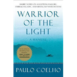 Manual of the Warrior of Light - Paulo Coelho