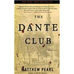 Dante Club, The - Mathew Pearl
