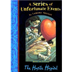 Hostile Hospital - Lemony Snicket