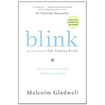 Blink - Malcolm Gladwell