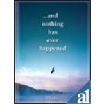 And Nothing Has Ever Happened - Gurudev