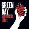 American Idiot - Green Day