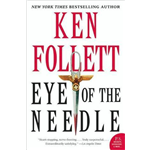 Eye of the Needle - Ken Follett