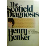 Scofield Diagnosis, The - Henry Denker