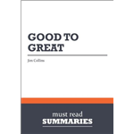 Good To Great - Jim Collins
