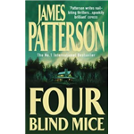 Four Blind Mice - James Patterson