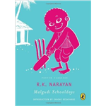 Malgudi Schooldays - R K Narayan