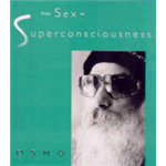 From Sex to Superconsciousness - Osho Rajneesh