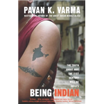 Being Indian - Pavan K. Varma