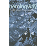 First Fourty-Nine Stories, The - Ernest Hemingway