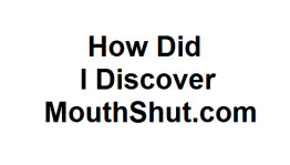 How Did I Discover MouthShut.com