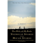 Three Weeks with my Brother - Nicholas Sparks