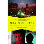 Maximum City - Suketu Mehta