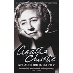 Agatha Christie: An Autobiography - Agatha Christie