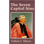 Seven Capital Sins, The - Fulton Sheen