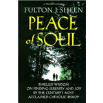 Peace of Soul - Fulton Sheen