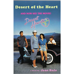 Desert of the Heart - Jane Rule
