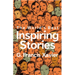 World Best Inspiring Stories for Successful Living - Francis Xavier
