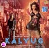 Kalyug Songs