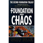 Foundation and Chaos - Greg Bear