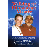 Walking with a Himalayan Master - Justin O Brien