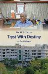 Tryst with Destiny - HL Trivedi