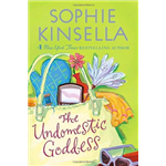 Undomestic Godess, The - Sophie Kinsella