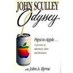 Odyssey: Pepsi to Apple - John A. Byrne