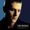 Something to Be - Rob Thomas