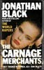Carnage Merchants - Jonathan Black